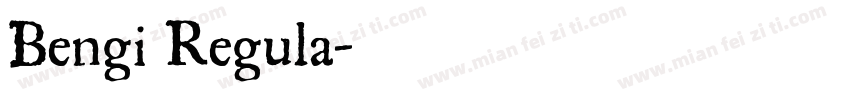 Bengi Regula字体转换